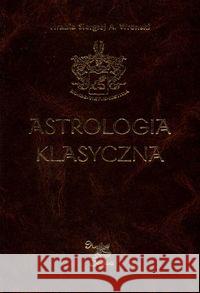 Astrologia klasyczna Tom V Planety. Część 2 Wronski Siergiej A. 9788360472316 Ars Scripti-2 - książka