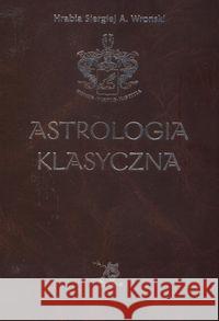 Astrologia klasyczna Tom VII Planety Wronski Siergiej A. 9788360472354 Ars Scripti-2 - książka