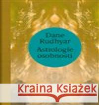 Astrologie osobnosti Dane Rudhyar 9788087908617 Trigon - książka