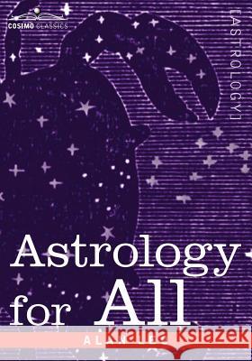 Astrology for All Alan Leo 9781596059245 Cosimo Classics - książka