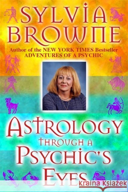 Astrology Through a Psychic's Eyes Sylvia Browne Larry Beck 9781561707201 Astro Room - książka