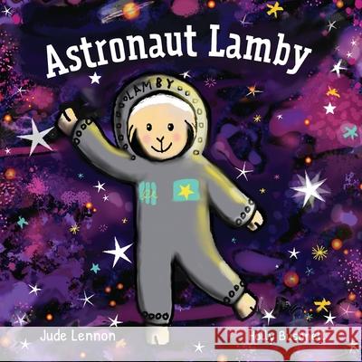 Astronaut Lamby Jude Lennon Holly Bushnell 9781915083012 Little Lamb Publishing - książka