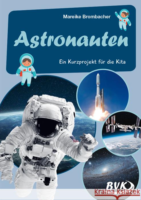 Astronauten Brombacher, Mareike 9783965202047 BVK Buch Verlag Kempen - książka