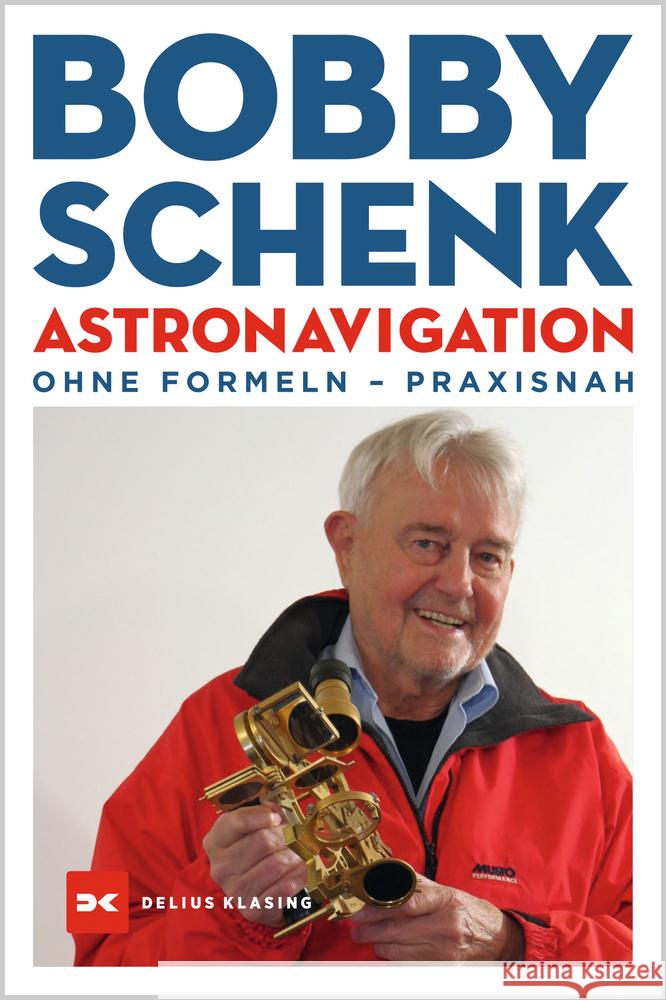 Astronavigation Schenk, Bobby 9783667125255 Delius Klasing - książka