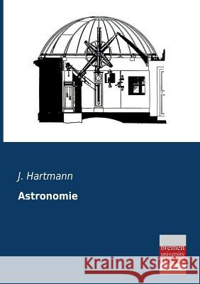 Astronomie J. Hartmann 9783955622411 Bremen University Press - książka