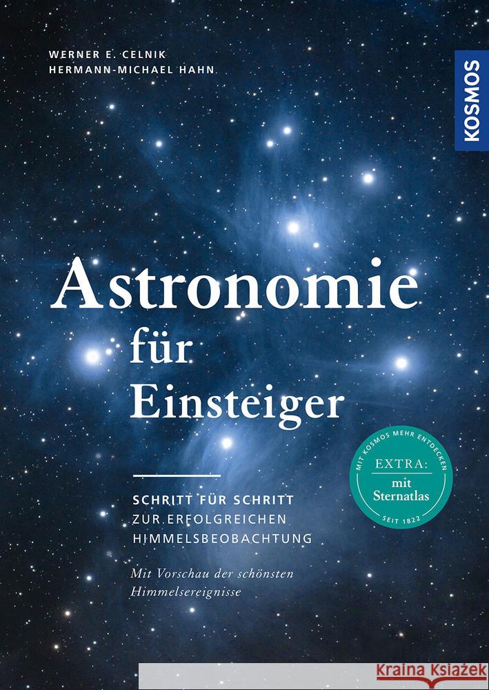 Astronomie für Einsteiger Celnik, Werner E., Hahn, Hermann-Michael 9783440168646 Kosmos (Franckh-Kosmos) - książka