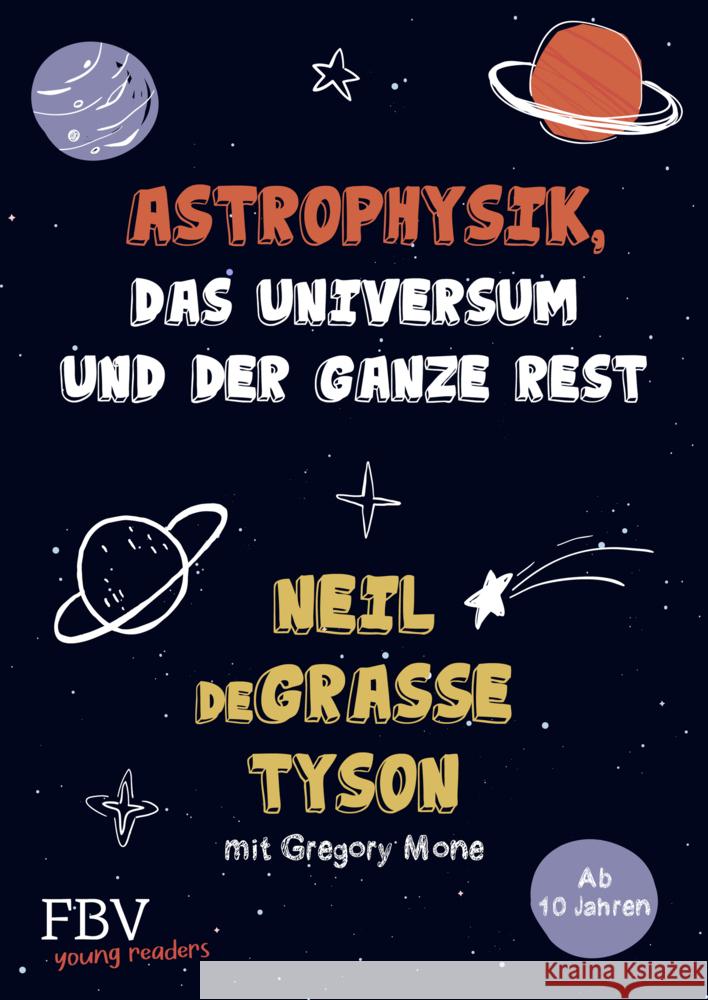 Astrophysik, das Universum und der ganze Rest Tyson, Neil deGrasse, Mone, Gregory 9783959724869 FinanzBuch Verlag - książka