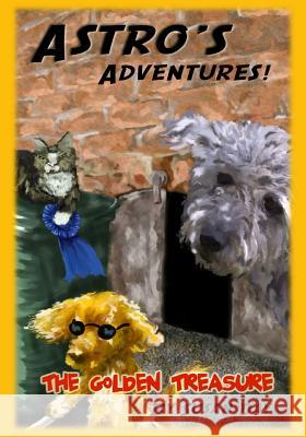 Astro's Adventures. The Golden Treasure Day, Susan 9781466357976 Createspace - książka