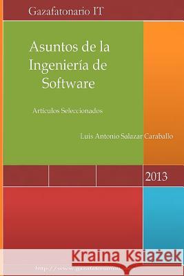 Asuntos de la Ingenier Luis Antonio Salaza 9781482344103 Createspace Independent Publishing Platform - książka