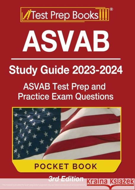 ASVAB Study Guide 2023-2024 Pocket Book: ASVAB Test Prep and Practice Exam Questions [3rd Edition] Joshua Rueda 9781637755761 Test Prep Books - książka