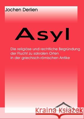 Asyl Jochen Derlien 9783828884762 Tectum - Der Wissenschaftsverlag - książka