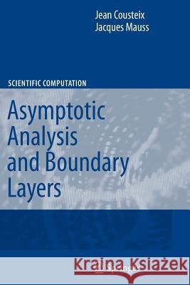 Asymptotic Analysis and Boundary Layers Jean Cousteix, Jacques Mauss 9783642079832 Springer-Verlag Berlin and Heidelberg GmbH &  - książka