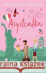 Asystentka Karolina Jaskóła 9788396539373 Wydawnictwo Miraż - książka