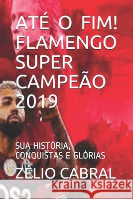 At Zelio Cabral 9781655034992 Independently Published - książka