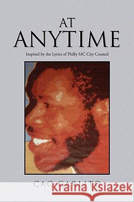 At Anytime Cac Carlito 9781450056946 Xlibris - książka