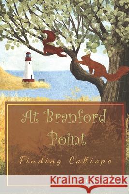 At Branford Point: Finding Calliope James Black 9798525318038 Independently Published - książka