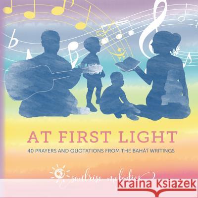 At First Light: 40 Prayers and Quotations from the Baha'i Writings Chelsea Lee Smith 9780987643315 Enable Me to Grow - książka