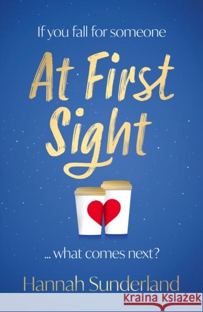 At First Sight Hannah Sunderland 9780008365721 HarperCollins Publishers - książka