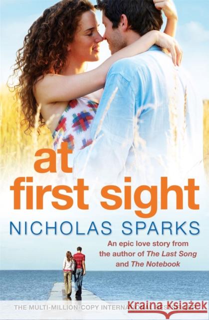 At First Sight Nicholas Sparks 9780751541137 Little, Brown Book Group - książka