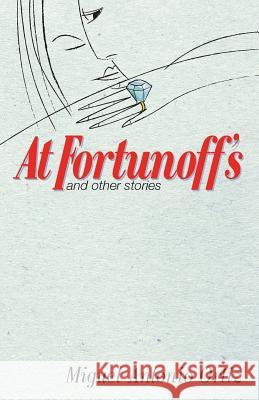 At Fortunoff's Miguel Antonio Ortiz 9780983666868 Hamilton Stone Editions - książka