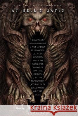 At Hell's Gates: Volume One Shana Festa James Crawford Jacqueline Druga 9781502545398 Createspace Independent Publishing Platform - książka