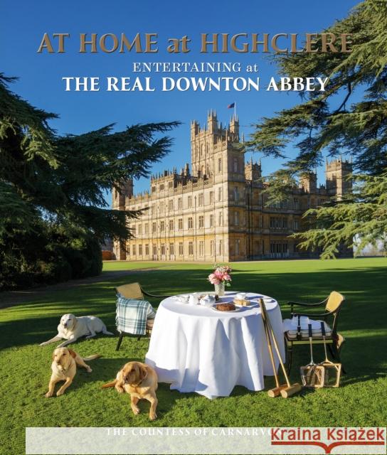 At Home at Highclere: Entertaining at The Real Downton Abbey Lady Carnarvon 9781848095205 Cornerstone - książka