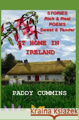 At Home in Ireland: The Green & Misty Isle Paddy Cummins 9781092363365 Independently Published - książka