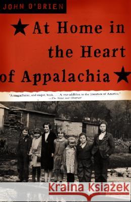 At Home in the Heart of Appalachia John O'Brien 9780385721394 Anchor Books - książka