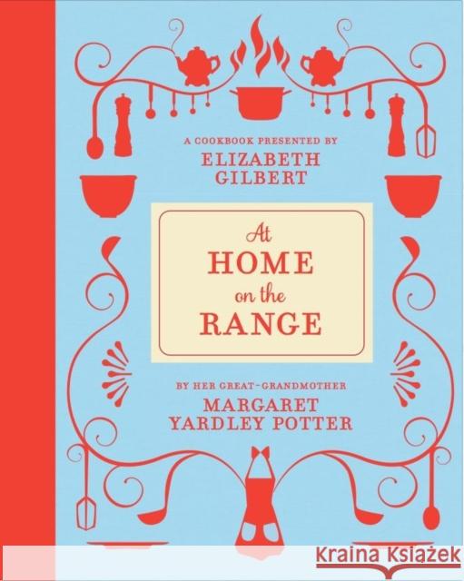 At Home on the Range Margaret Yardley 9781408832288 Bloomsbury Trade - książka