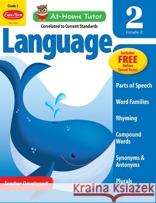 At-Home Tutor: Language, Grade 2 Workbook Evan-Moor Corporation 9781629380032 Evan-Moor Educational Publishers - książka