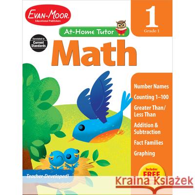 At-Home Tutor: Math, Grade 1 Workbook Evan-Moor Corporation 9781613689813 Evan-Moor Educational Publishers - książka