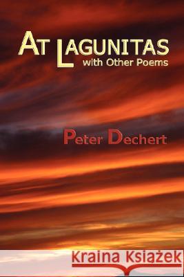 At Lagunitas (Hardcover) Peter Dechert 9780865346178 Sunstone Press - książka