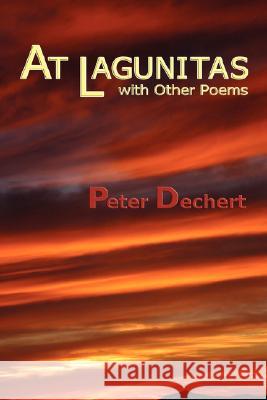 At Lagunitas (Softcover) Peter Dechert 9780865346185 Sunstone Press - książka