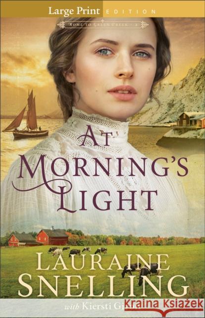 At Morning's Light Kiersti Giron 9780764245763 Bethany House Publishers - książka