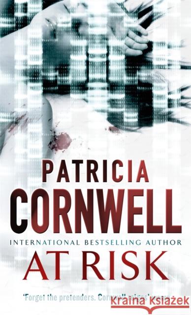 At Risk Patricia Cornwell 9780751538717 Little, Brown Book Group - książka