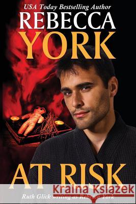 At Risk: A Decorah Security Series Novel Rebecca York 9780970629357 Light Street Press - książka