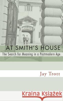 At Smith's House Jay Trott 9781498249997 Resource Publications (CA) - książka