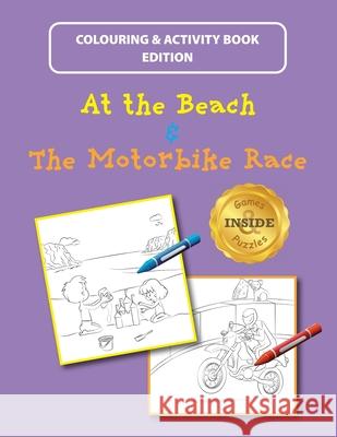 At the Beach and The Motorbike Race: Colouring and Activity Book Edition Shalom Greenwald 9789657041345 Adventure Books - książka
