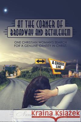 At The Corner of Broadway and Bethlehem Nancy Petrokansky 9781545638781 Xulon Press - książka