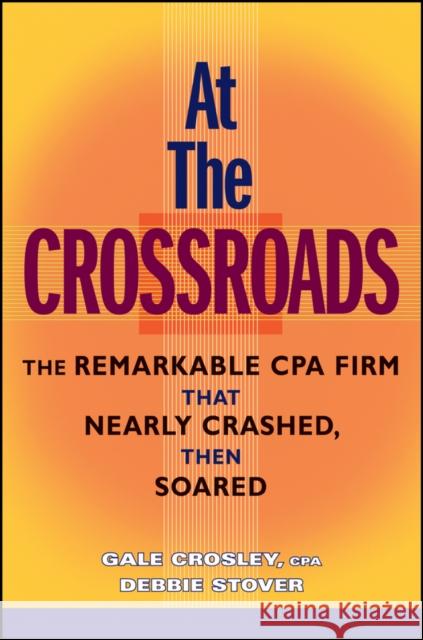 At the Crossroads Crosley, Gale 9780470148174 John Wiley & Sons - książka