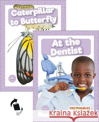At the Dentist & Caterpillar to Butterfly Anthony, William 9798885246507 Decodables by Jump! - książka