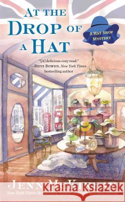 At the Drop of a Hat Jenn McKinlay 9780425258910 Berkley Books - książka