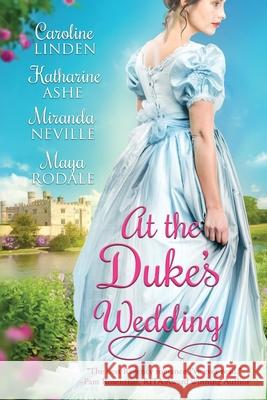 At the Duke's Wedding Linden, Caroline 9780986053900 Lady Authorspress - książka