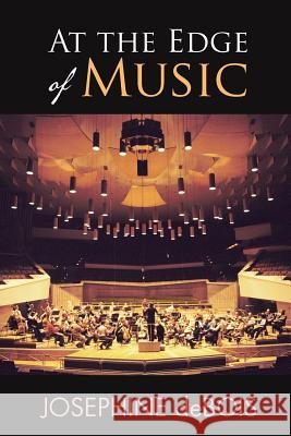 At the Edge of Music Josephine Debois 9781514477748 Xlibris - książka