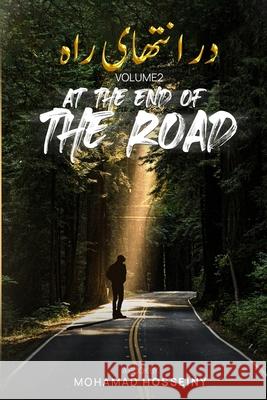 At The End Of Road: Volume 2 Mohamad Hosseiny 9781964209838 Hosseiny - książka