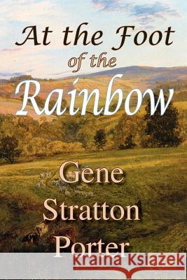 At the Foot of the Rainbow Gene Stratto 9781934169537 Norilana Books - książka