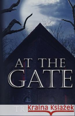 At The Gate Trey Stone 9781952969065 Inked in Gray LLC - książka