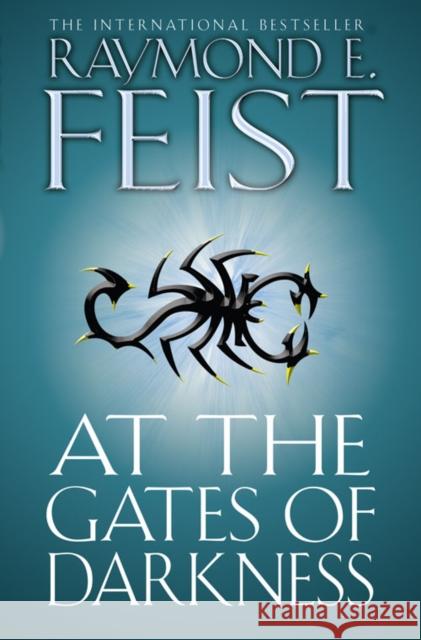 At the Gates of Darkness Raymond E Feist 9780007264728 HarperCollins Publishers - książka