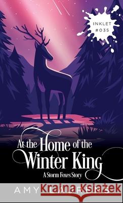 At The Home Of The Winter King Amy Laurens 9781925825343 Inkprint Press - książka