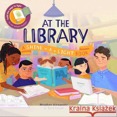 At the Library Heather Alexander Ipek Konak 9781610678230 Kane/Miller Book Publishers - książka